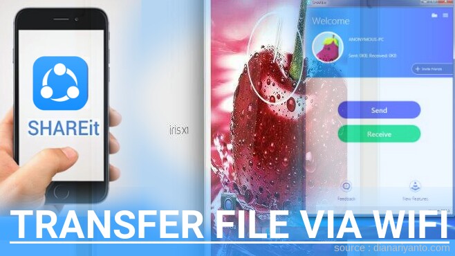 Tips Transfer File via Wifi di Lava Iris X1 Menggunakan ShareIt Versi Baru